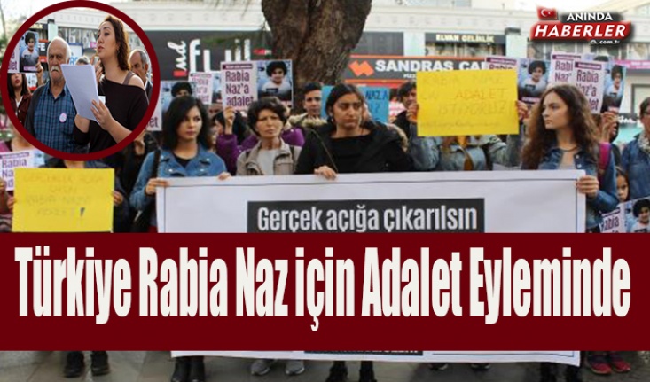 Türkiye Rabia Naz için Adalet Eyleminde